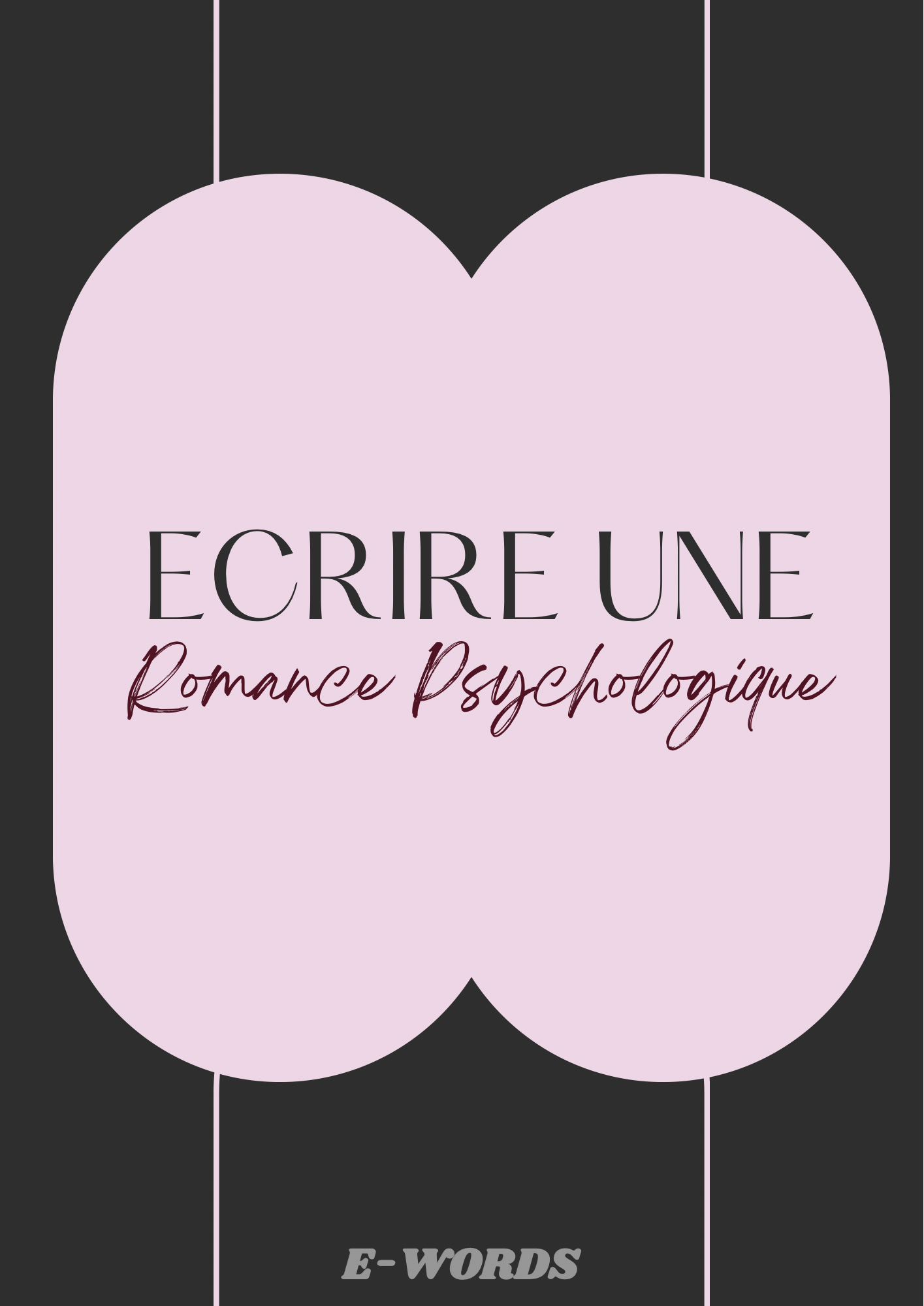 Écrire une Romance Psychologique (précommande )