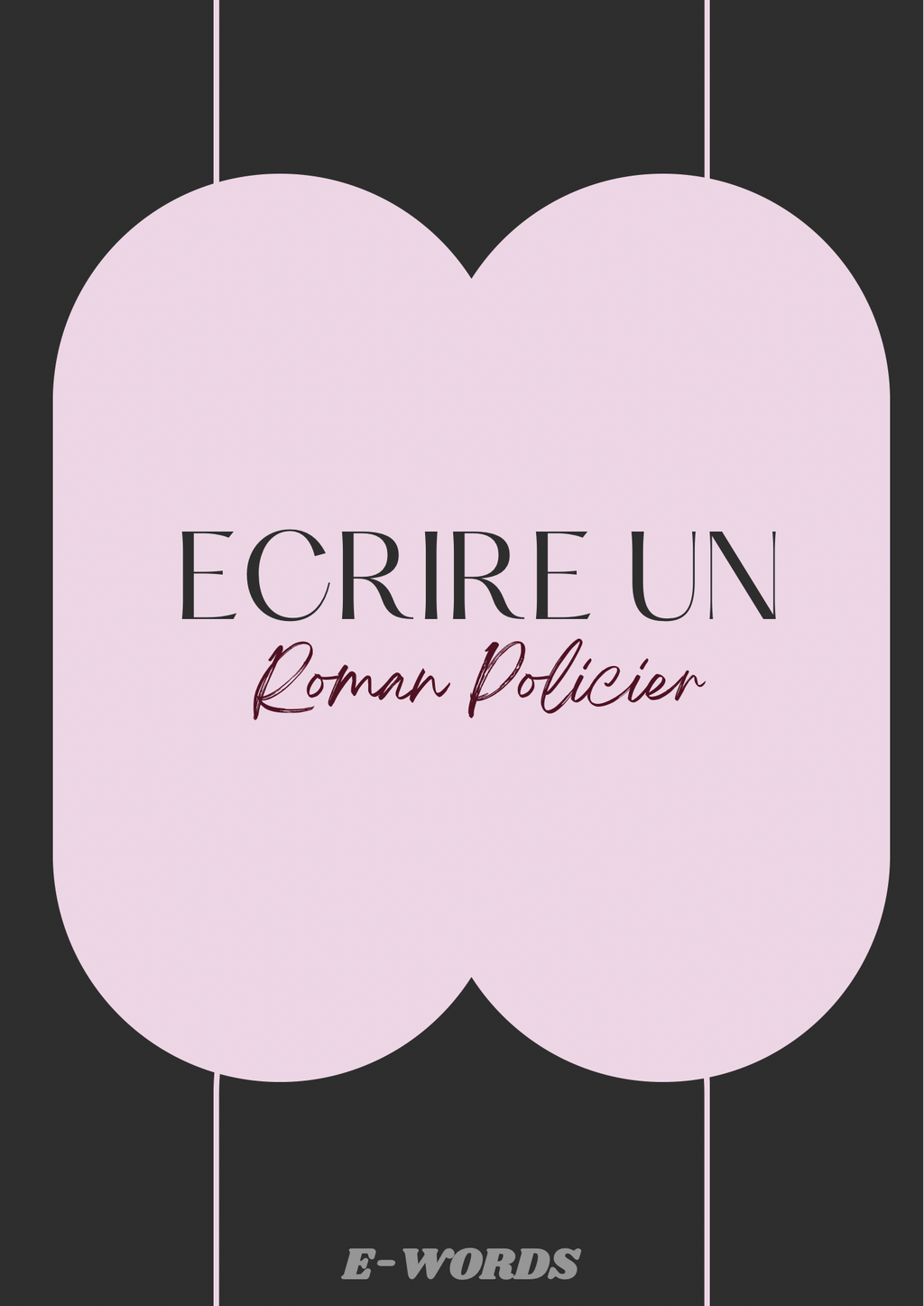 Écrire un Roman Policier (précommande )