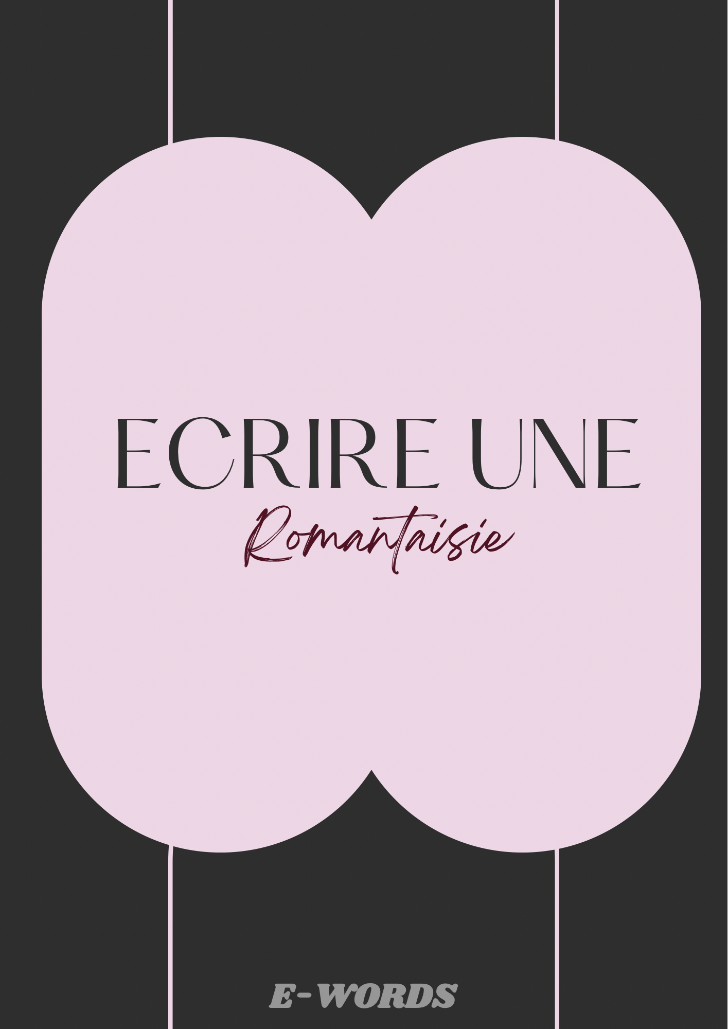 Écrire une Romantaisie (précommande )