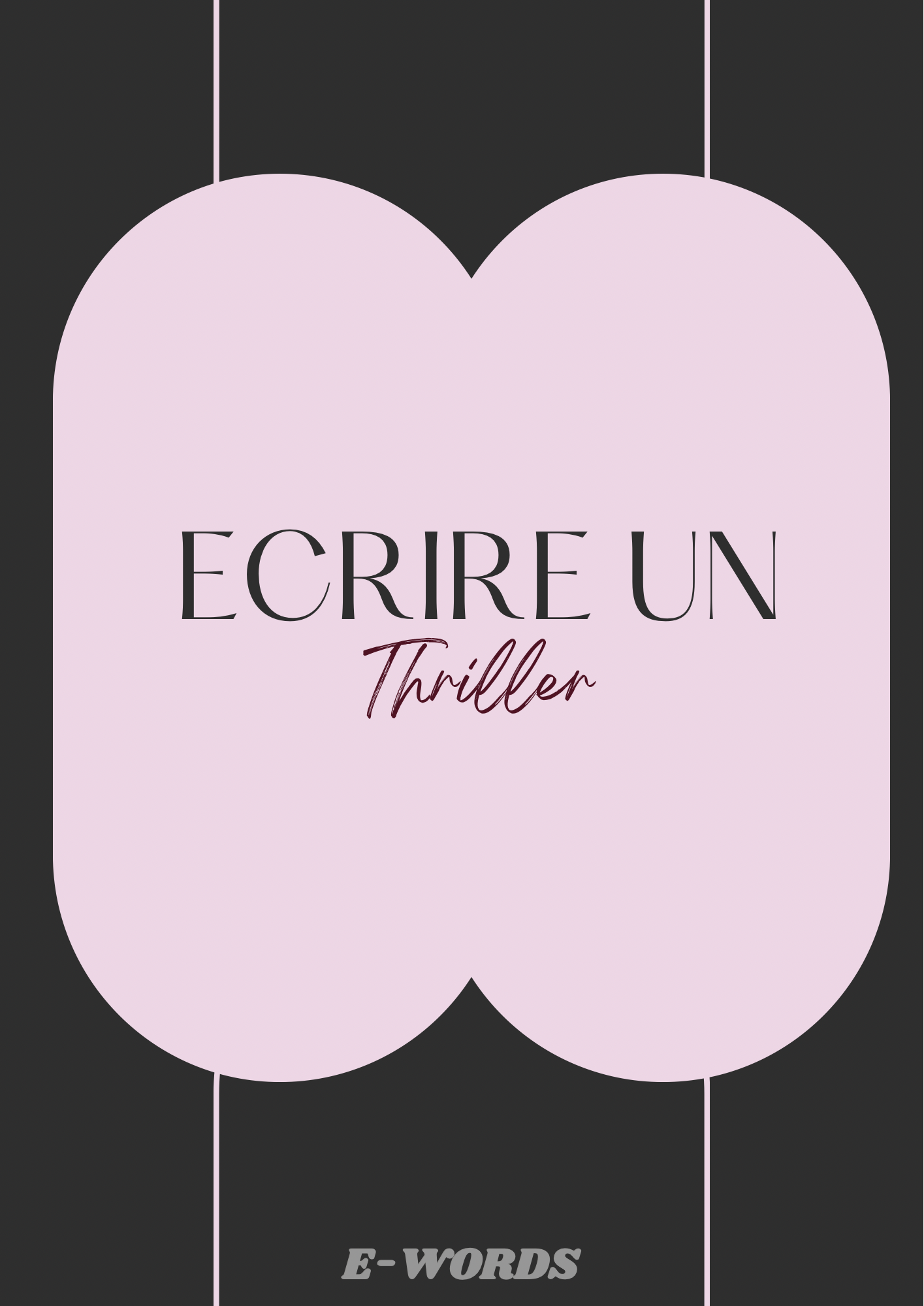 Écrire un Thriller (Précommande)